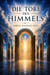 Die Tore des Himmels