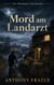 Mord am Landarzt - Der Blackmore-Vale-Krimis, #5