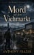 Mord auf dem Viehmarkt - Der Blackmore-Vale-Krimis, #6