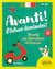 Avanti ! L'italiano divertendosi ! A1-A2+ - Übungsheft zum Italienischlernen mit Vergnügen!