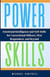 POWER SKILLS  Emotional Intelligence and Soft Skills For Correctional Officers, First Responders, and Beyond