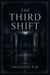 The Third Shift