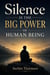 Silence is the Big Power of Human Being