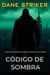 Código de Sombra - Gid Kane Spanish, #2