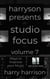 Harryson Presents Studio Focus: Volume 7: Ways to Improve Your Music - Harryson Presents Studio Focus: Ways to Improve Your Music, #7