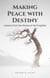 Making Peace with Destiny: Lessons from the Stories of the Prophets