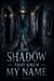The Shadow That Knew My Name - Juvenile Fiction: Horror (Ages 9–12), #14