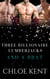 Three Billionaire Lumberjacks and a Brat - Three Guys and a Girl Volume 2, #15