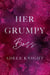 Her Grumpy Boss - Her Sweet Seduction, #5
