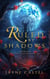 Ruled by Shadows - Light and Darkness