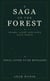 A Saga of the Forest - Flame, Light and Song, #3