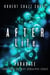 After Life: Paradise - The NEXT Apocalypse, #3