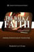The Walk of Faith: Exploring Christian Precepts for Victorious Living - Abundant Truth Overcomer Series, #4