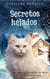 Secretos helados - Un Misterio Acogedor de Millie, la Gata Milagrosa, #6