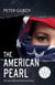 The American Pearl