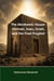 The Abrahamic House: Ishmael, Isaac, Israel, and the Final Prophet