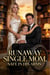 Runaway Single Mom, Safe In His Arms