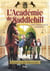 L'Académie de Saddlehill - Tome 04 : Une vengeance parfaite