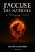 J'accuse les Nations