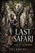 Left To Remember - LAST SAFARI, #1
