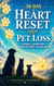 30 Day Heart Reset After Pet Loss