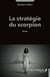 La stratégie du scorpion