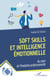 Soft Skills et intelligence émotionnelle - Au cœur de l'évolution professionnelle