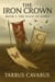 The Iron Crown - Book I - The Feast of Ashes - The Iron Crown, #1