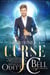 Three Times a Curse Book One - Three Times a Curse, #1