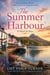 The Summer Harbour - The Isle  of Skye Stories, #2