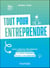 Tout pour entreprendre - Statut juridique, rémunération, protection sociale... Un expert-comptable répond à vos questions