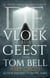 De vloek van de geest van Tom Bell - Het Vreemde Verhaal van Mercy Willow, #10