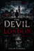 A haunting blend of Mystery, Suspense, Dark Crime, and Psychological Thrill - The Devil of London