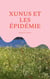XUNUS ET LES ÉPIDÉMIE