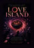 Love Island - Romantic Survivor Inside The Gravity Of Love