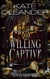 Willing Captive: Book 2 of the White Ice Series - The White Ice Series, #2