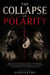 The Collapse of Polarity