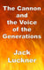 The Cannon and the Voice of the Generations