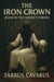 The Iron Crown - Book III - The Widow's Throne - The Iron Crown, #3