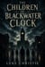 The Children Of Blackwater Clock