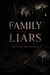 "Family of Liars"