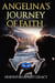 Angelina's Journey Of Faith