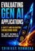 Evaluating Gen AI Applications - A Safety And Validation Engineering Guide