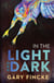 In the Light and Dark