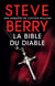 La Bible du Diable - une enquête de Cotton Malone, par Steve Berry le maître du thriller historique - nouveauté 2026
