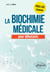 La biochimie médicale pour les débutants