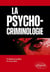 La psychocriminologie
