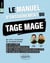 Le Manuel d’Entraînement du TAGE MAGE - 12 tests blancs + 1100 questions + 1100 vidéos