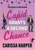 Cupid Grants a Second Chance