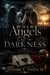 When Angels Cry in Darkness